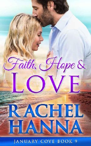 [January Cove 09] • Faith, Hope & Love